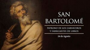 Santo del día de hoy 24 de Agosto: San Bartolomé - Portal Digital Cáritas Universidad Católica