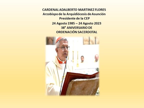 Cardenal Adalberto Martínez - 38° Aniversario de Ordenacion Sacerdotal - Portal Digital Cáritas Universidad Católica