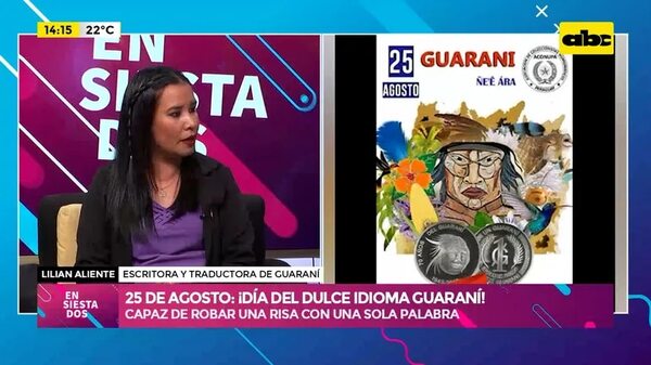 25 de agosto: ¡Día del Dulce Idioma Guaraní! - Ensiestados - ABC Color