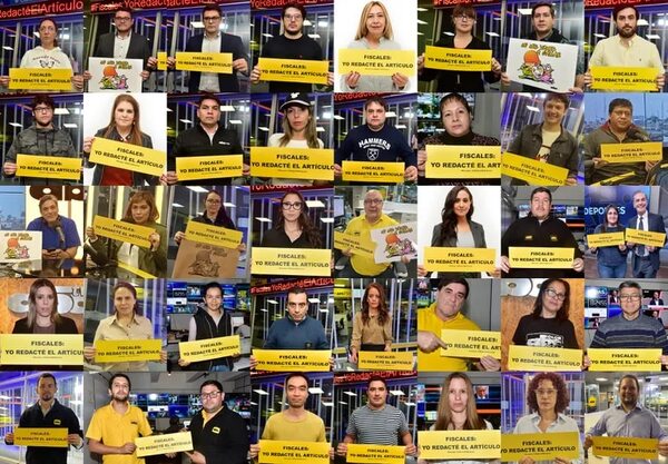 “Fiscales, yo redacté el artículo”: periodistas hacen campaña contra amedrentamiento - Nacionales - ABC Color
