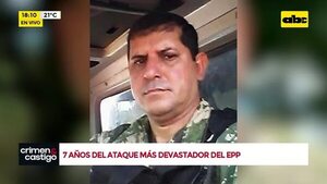 Video: 7 años del ataque más devastador del EPP - Crimen y castigo - ABC Color