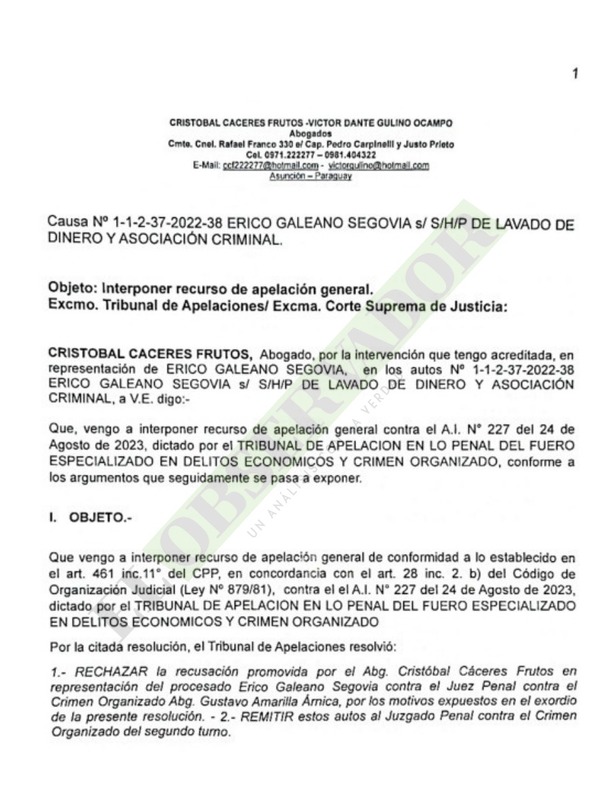 Erico Galeano apela confirmación del juez Gustavo Amarilla
