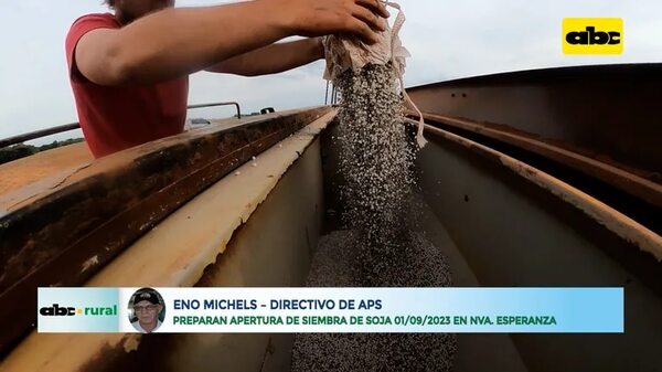 Video: Preparan apertura de campaña de soja 2023/2024 - ABC Rural - ABC Color