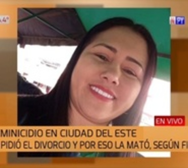 Mujer asesinada en CDE denunció dos veces a su exmarido por violencia - Paraguay.com