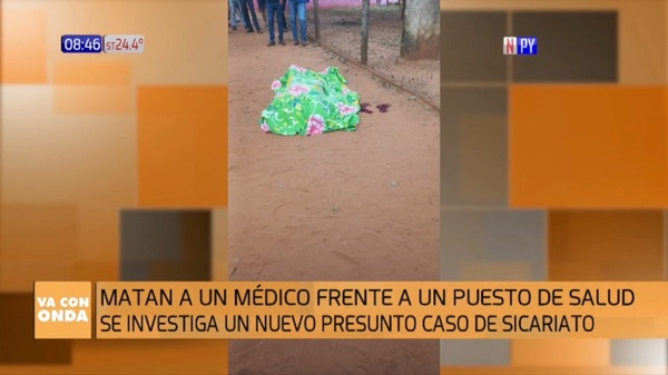 Mataron a un médico frente a un puesto de salud en San Pedro - Noticias Paraguay