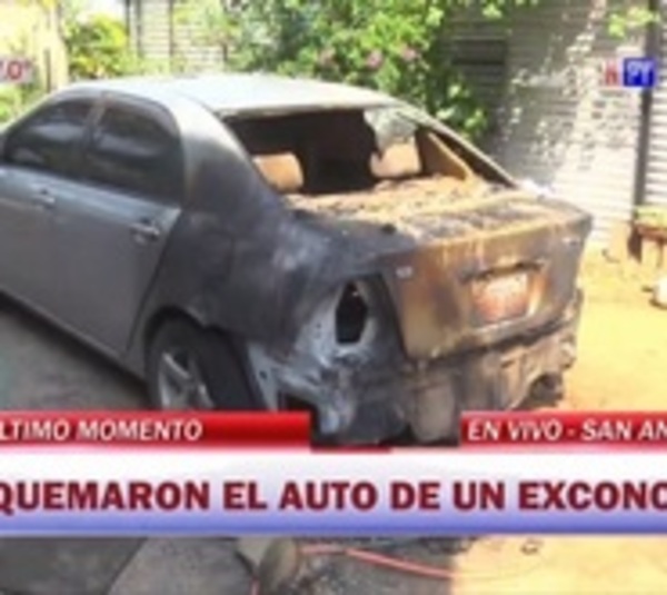 Prendieron fuego al vehículo de un exconcejal en San Antonio - Paraguay.com