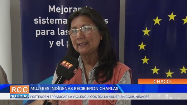 Mujeres indígenas recibieron charlas en busca de erradicar la violencia contra la mujer