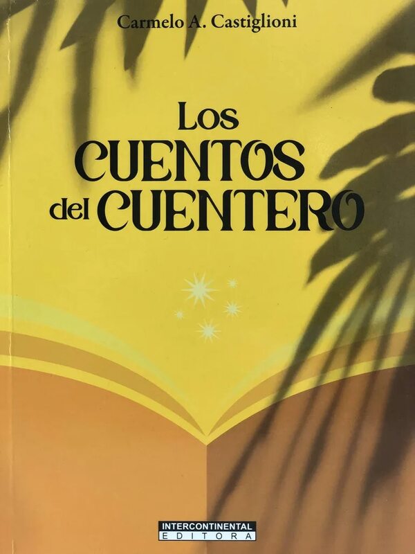 “Los cuentos del cuentero” salen a la luz - Literatura - ABC Color