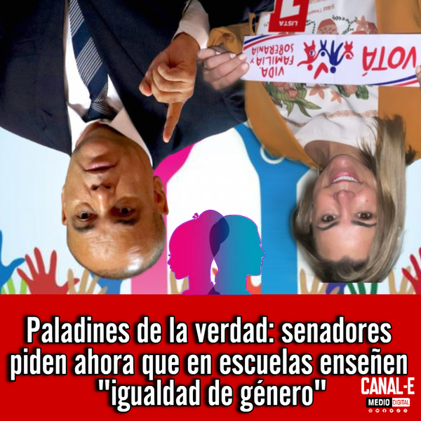 Paladines de la verdad: senadores piden ahora que en escuelas enseñen «igualdad de género»