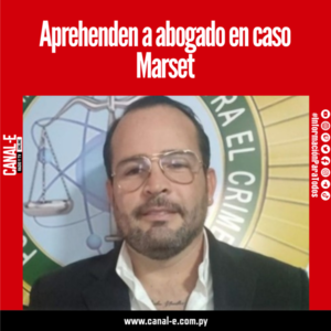 Aprehenden en Bolivia a abogado en caso Marset