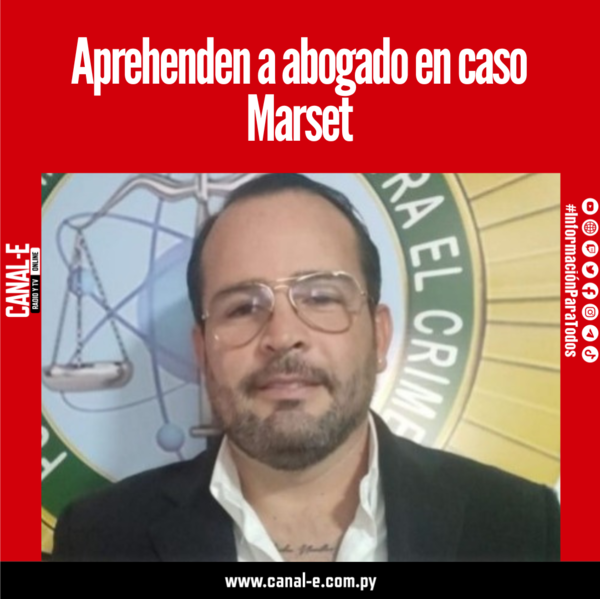 Aprehenden en Bolivia a abogado en caso Marset
