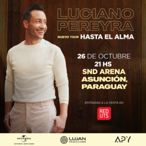 Luciano Pereyra regresa a Paraguay con su nuevo tour "Hasta el Alma" - El Independiente