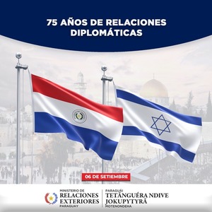 Paraguay ratifica alianza con Israel al celebrar 75 años de relaciones diplomáticas - .::Agencia IP::.