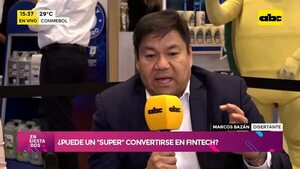 Video: ¿Puede un ‘’super’' convertirse en Fintech? - Ensiestados - ABC Color