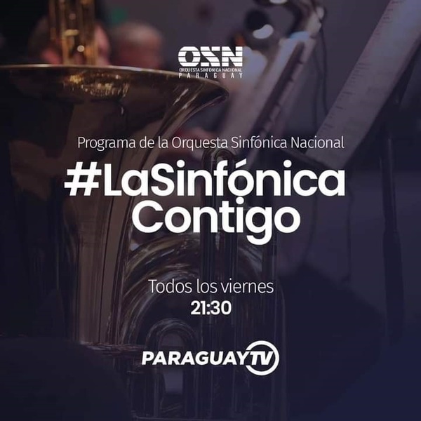 OSN presenta en Paraguay Tv La Sinfónica Contigo
