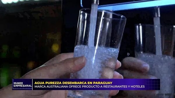 Video: Agua Purezza desembarca en Paraguay - Mundo empresarial - ABC Color