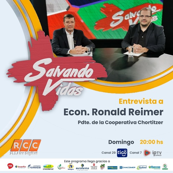 Ronald Reimer apuntará crecimiento del Chaco e historia de la Colonia Menno este domingo en Salvando Vidas