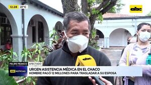 Video: urgen asistencia médica en el Chaco  - ABC Noticias - ABC Color
