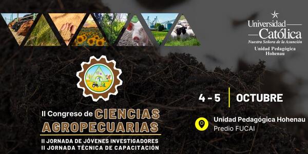 Socializarán temas emergentes en congreso de ciencias agropecuarias