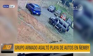 Grupo armado asaltó playa de autos en Ñemby | Telefuturo
