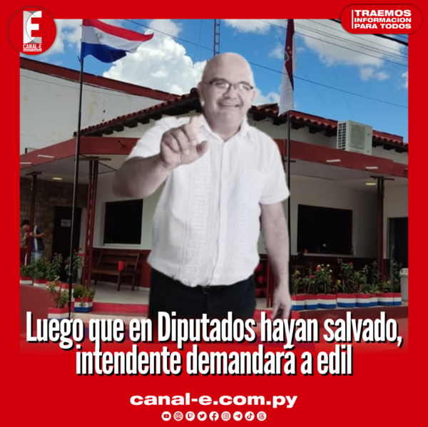 Luego que en Diputados lo haya salvado, intendente demandará a edil