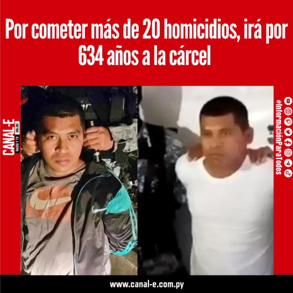 Por cometer más de 20 homicidios, irá por 634 años a la cárcel