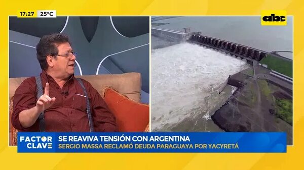 Yacyretá: Sergio Massa reclamó deuda paraguaya - Factor Clave - ABC Color