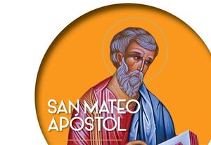Santo del día – 21 de Septiembre: San Mateo, Apóstol y Evangelista - Portal Digital Cáritas Universidad Católica