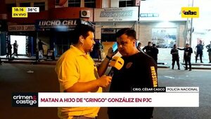 PJC: sicarios matan al hijo del presunto narco “Gringo” González - Crimen y castigo - ABC Color