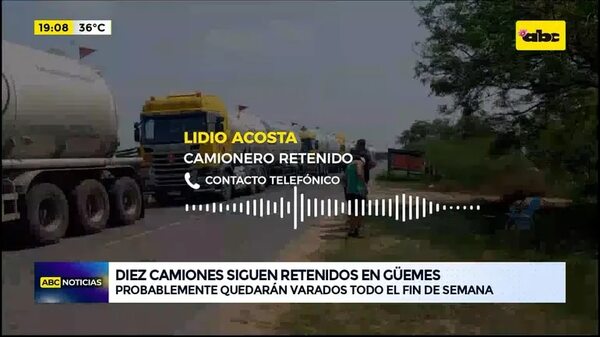 Video: Diez camiones siguen retenidos en Güemes - ABC Noticias - ABC Color