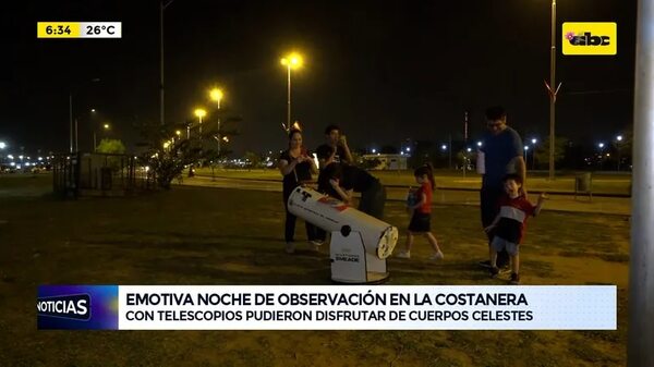 Video: emotiva noche de observación en La Costanera - ABC Noticias - ABC Color