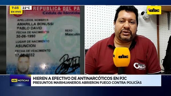 Video: Hieren a efectivo de Antinarcóticos en PJC - ABC Noticias - ABC Color