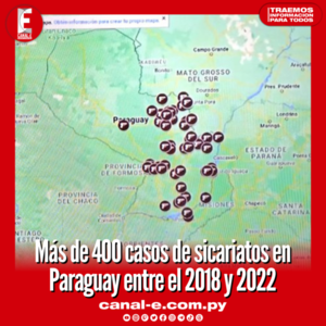 Más de 400 casos de sicariatos en Paraguay entre el 2018 y 2022