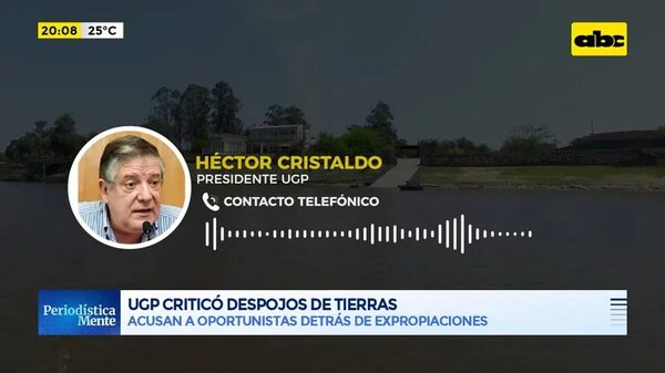 Video: UGP criticó despojos de tierras - Periodísticamente - ABC Color