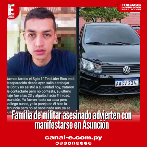 Familia de militar asesinado advierten con manifestarse en Asunción