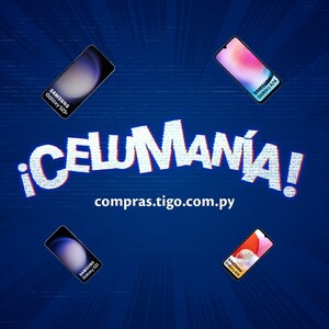 La Celumanía de Tigo trae smartphones Samsung a cuotas sin intereses y con beneficios exclusivos de Itaú - Megacadena