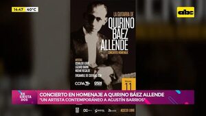Video: concierto en homenaje a Quirino Báez Allende  - Ensiestados - ABC Color
