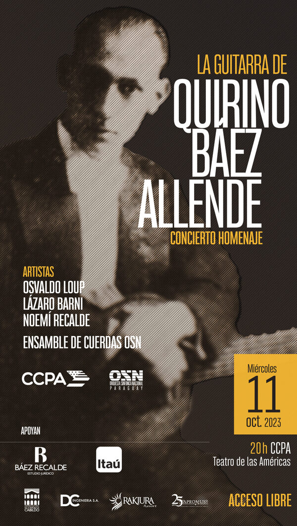 Concertistas rinden homenaje al virtuoso compositor paraguayo Quirino Báez Allende