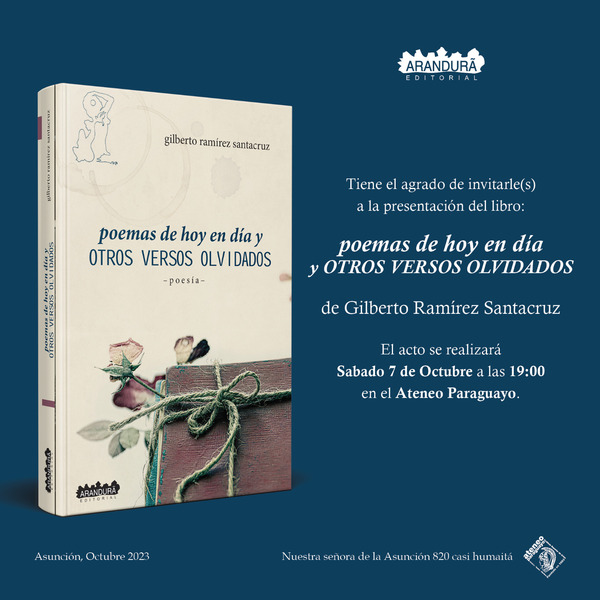 GILBERTO RAMÍREZ PRESENTARÁ SU LIBRO EN ASUNCIÓN