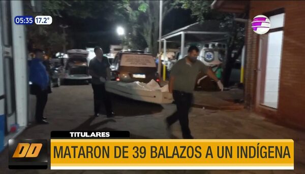 Mataron de 39 balazos a un indígena en Bella Vista Norte | Telefuturo