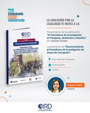 Invitan a la presentación de la publicación de Susana Oviedo sobre el periodismo de investigación en Paraguay - El Independiente