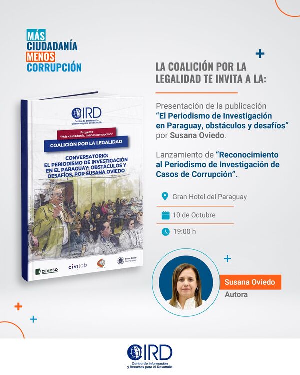 Invitan a la presentación de la publicación de Susana Oviedo sobre el periodismo de investigación en Paraguay - El Independiente
