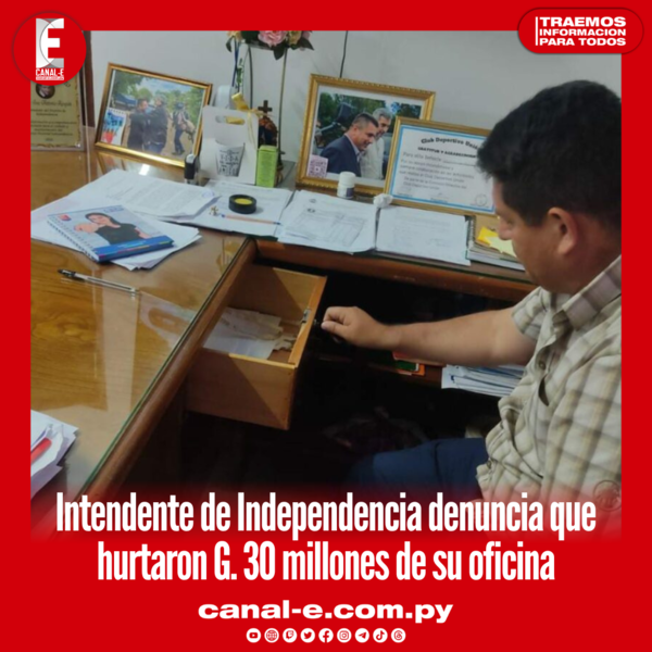 Intendente de Independencia denuncia que hurtaron G. 30 millones de su oficina