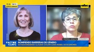 Video: Claudia Goldin, Nobel de Economía - Factor Clave - ABC Color