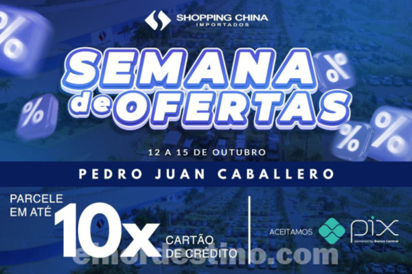 Promoción Especial “Semana de Ofertas” con precios rebajados en Shopping China desde el 12 hasta el 15 de Octubre - El Nordestino