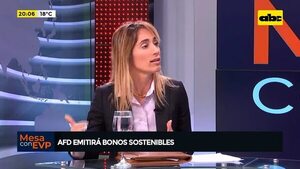 Video: AFD emitirá bonos sostenibles  - Mesa de Periodistas - ABC Color