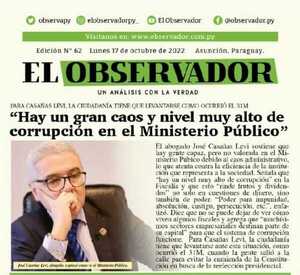 “Hay un gran caos y nivel muy alto de corrupción en el Ministerio Público”