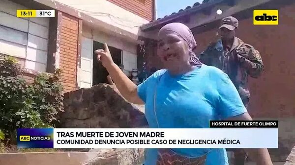 Fuerte Olimpo: Tras muerte de joven madre, comunidad denuncia posible caso de negligencia médica - ABC Noticias - ABC Color