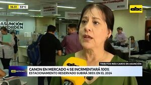 Suba de tributos en Asunción: canon en el Mercado 4 subirá 100 % - ABC Noticias - ABC Color