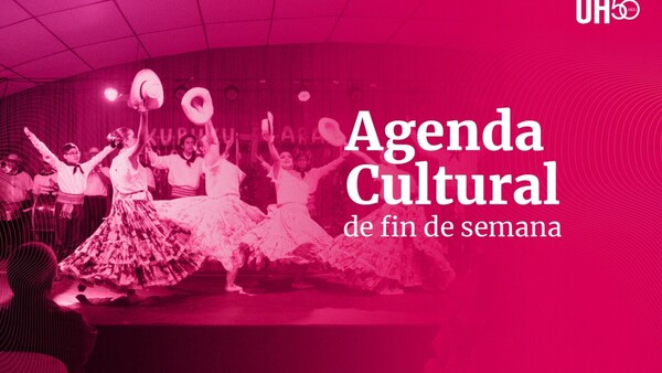 Agenda cultural: Las propuestas de entretenimiento para este fin de semana